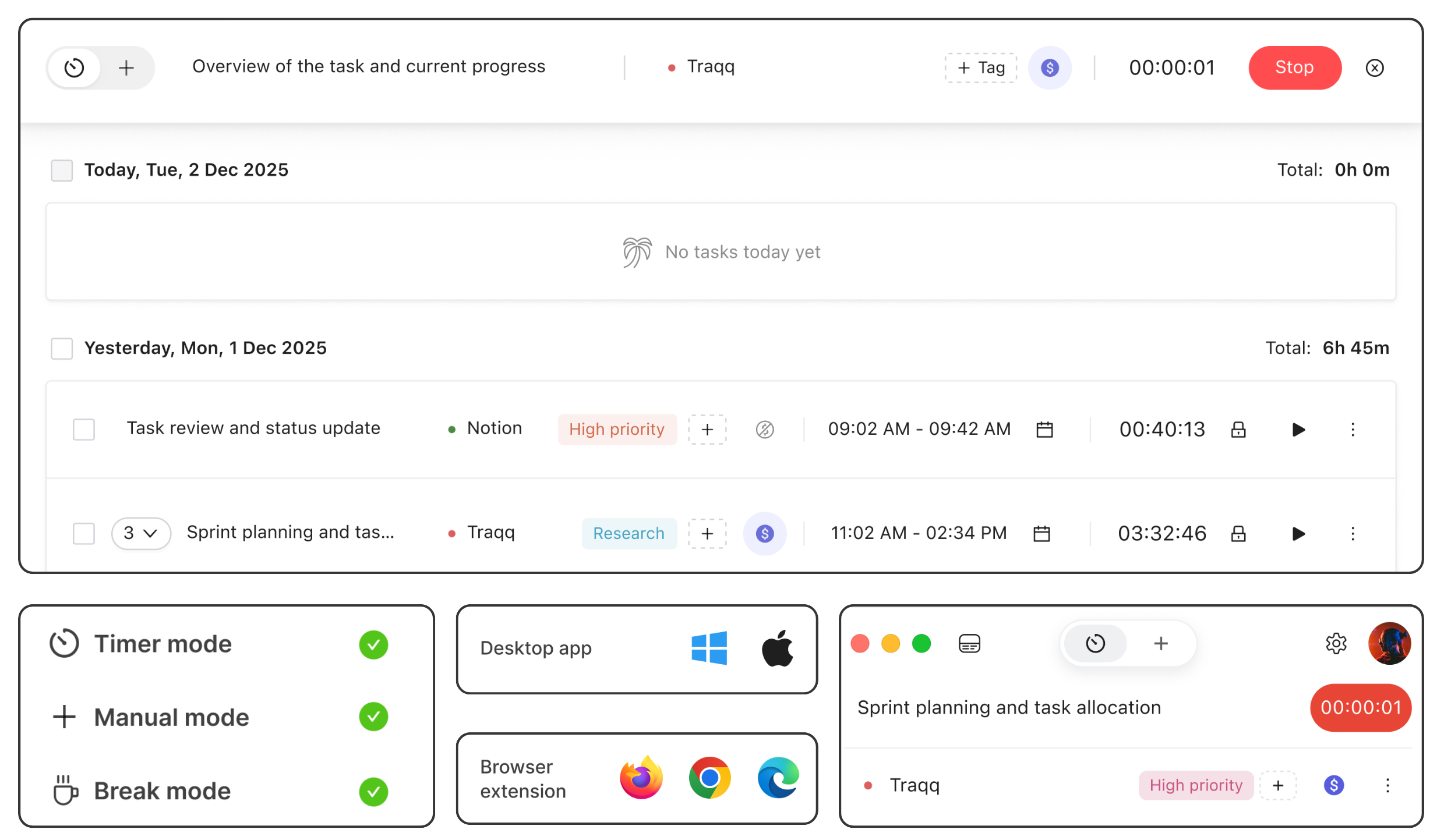 Track time with start/stop timers or manual entries, add tasks, projects, billable status, and tags, and review previous time logs by day.